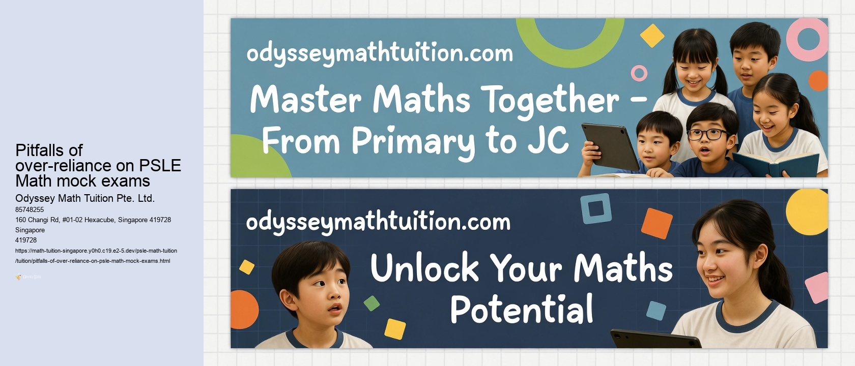 Pitfalls of over-reliance on PSLE Math mock exams