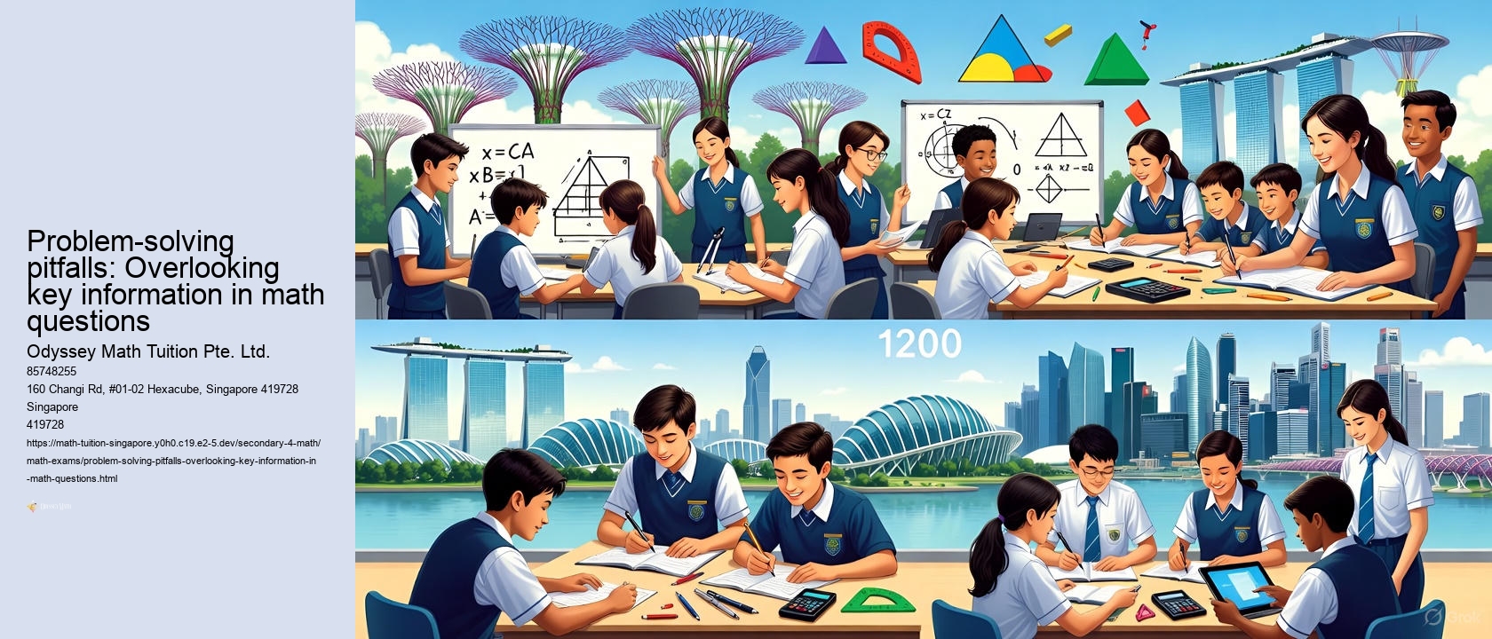 Problem-solving pitfalls: Overlooking key information in math questions